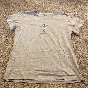 Life is good T-shirt